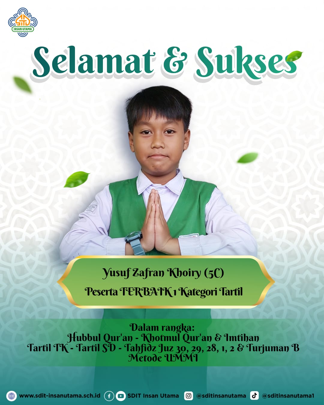 Selamat dan Sukses untuk Ananda Yusuf Zafran